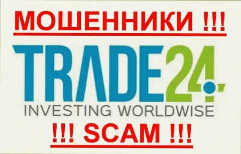 Trade 24 - FOREX КУХНЯ !!! SCAM !!!