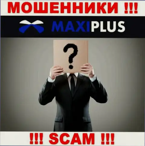MaxiPlus Trade усердно прячут данные об своих прямых руководителях