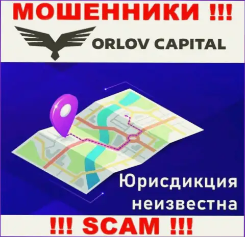 Орлов Капитал - это internet мошенники !!! Информацию относительно юрисдикции своей компании прячут