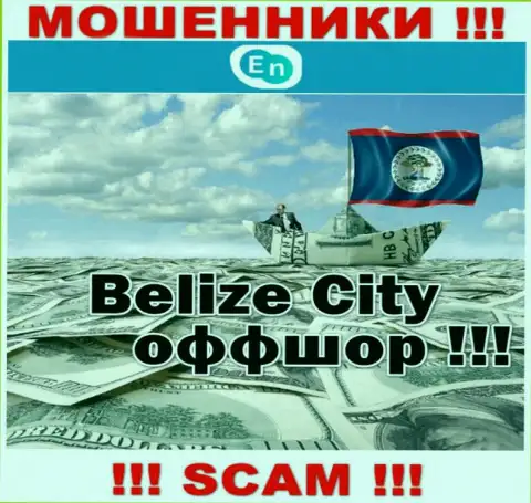 Базируются internet-обманщики ЕНН в оффшоре  - Belize, будьте крайне бдительны !