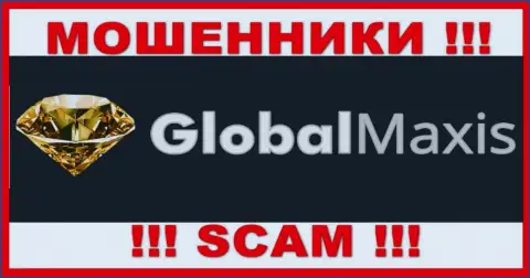 Global Maxis - это МАХИНАТОРЫ !!! Связываться не нужно !!!