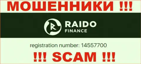 Номер регистрации internet шулеров RaidoFinance Eu, с которыми весьма рискованно иметь дело - 14557700