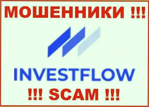 InvestFlow - это ШУЛЕРА !!! Работать совместно довольно-таки опасно !!!