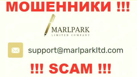 Электронный адрес для обратной связи с жуликами MarlparkLtd Com